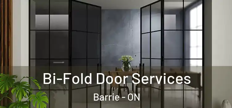  Bi-Fold Door Services Barrie - ON