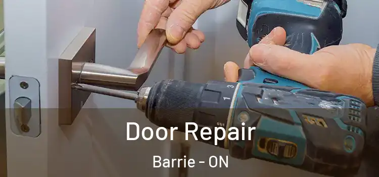  Door Repair Barrie - ON