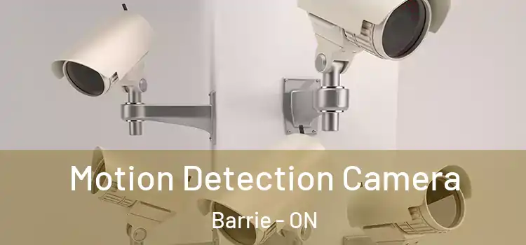  Motion Detection Camera Barrie - ON