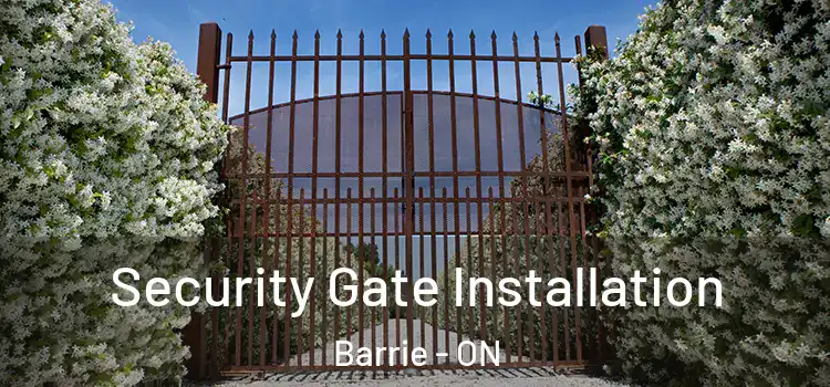  Security Gate Installation Barrie - ON